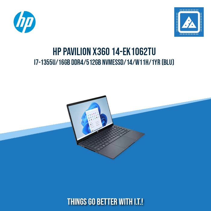 HP PAVILION x360 14-EK1062TU i7-1355U/16GB DDR4/512GB NVMeSSD | BEST FOR FREELANCER AND STUDENT LAPTOP HP PAVILION x360 14-EK1062TU i7-1355U/16GB DDR4/512GB NVMeSSD | BEST FOR FREELANCER AND STUDENT LAPTOP